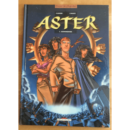  Aster T.01 / Oupanishads / 3x Dédicaces Cauuet / 3x C / EO / (2006)