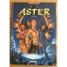  Aster T.01 / Oupanishads / 3x Dédicaces Cauuet / 3x C / EO / (2006)
