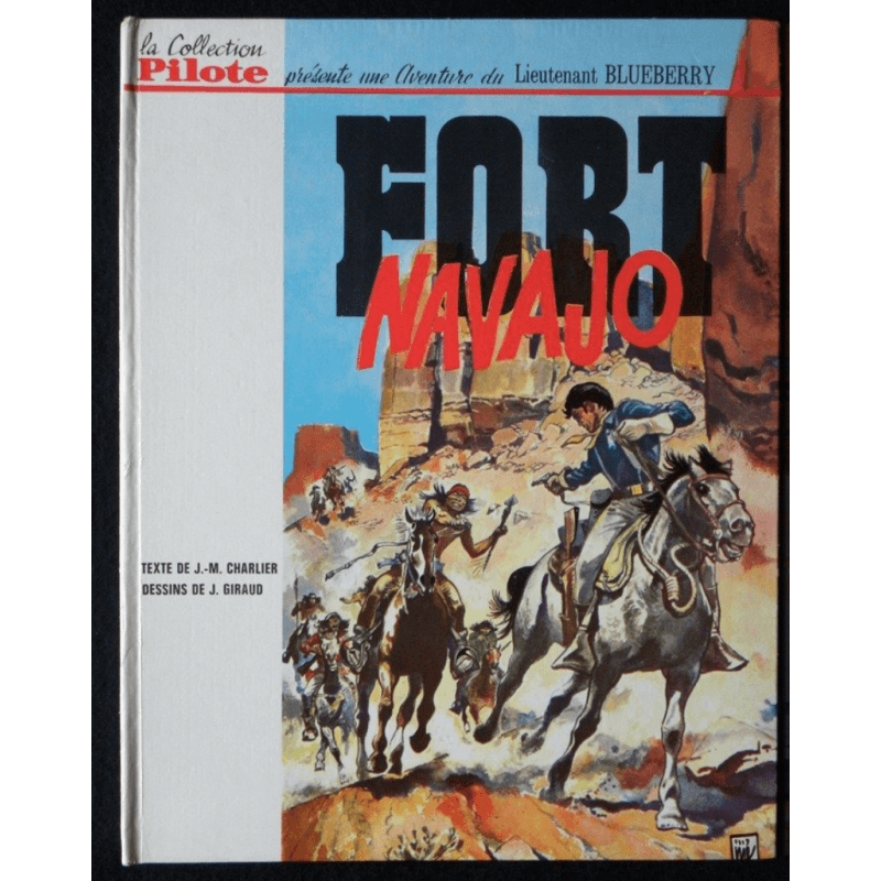 Blueberry T.01 / Gir / Fort Navajo / C / EO / (1965) Blueberry T.01 / Gir / Fort Navajo / C / EO / (1965)