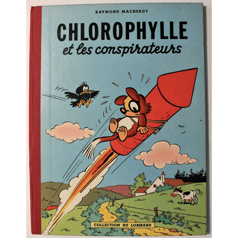Chlorophylle T.02 / Chlorophylle et les conspirateurs / Macherot / C - EO - (1956)