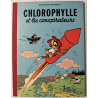 Chlorophylle T.02 / Chlorophylle et les conspirateurs / Macherot / C - EO - (1956)