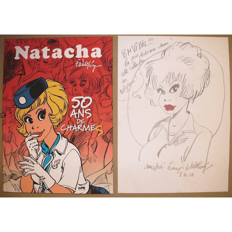 Natacha / 50 ans de charmes / Dessin original dédicacé Walthéry / C / (2018/2020)