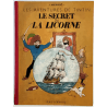 Tintin T.11 / Hergé / Le Secret de la Licorne (A20) / C / EO / (1943)