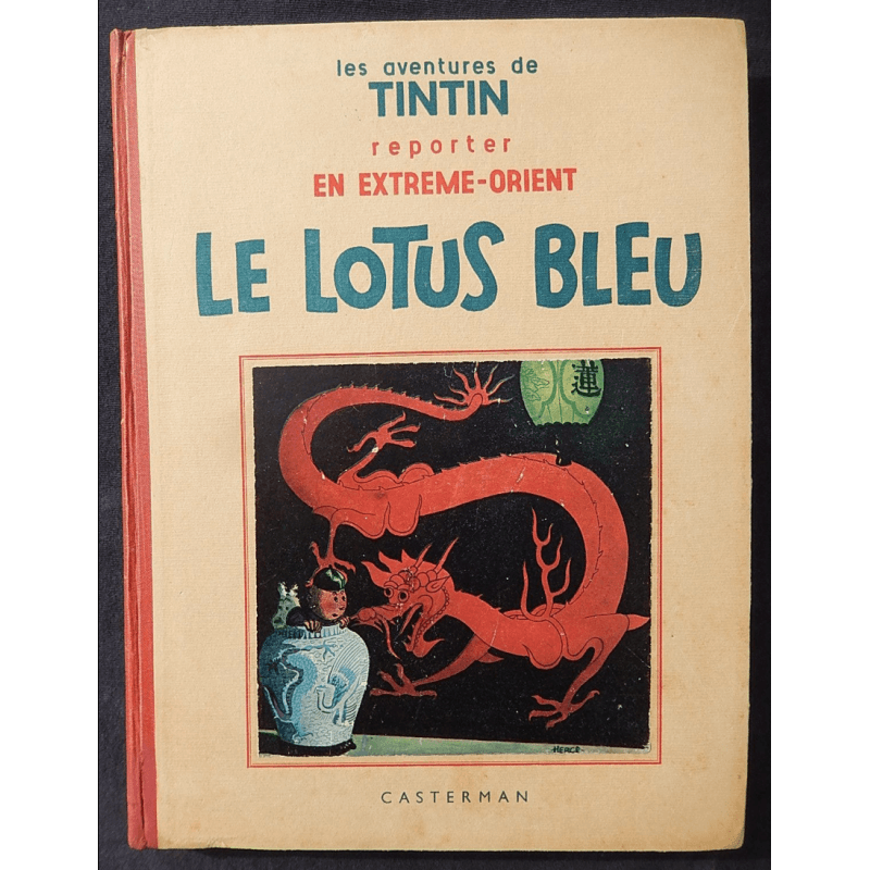 Tintin T.05 / Hergé / Le Lotus bleu / N&B / C / EO / 5 hors texte couleurs - (1936) Tintin T.05 / Hergé / Le Lotus bleu / N&B / C / EO / 5 hors texte couleurs - (1936)