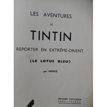  Tintin T.05 / Hergé / Le Lotus bleu / N&B / C / EO / 5 hors texte couleurs - (1936)