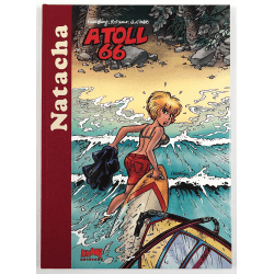  Natacha / Dédicacé par Walthéry / Tirage de tête de l’album Atoll 66 / EO