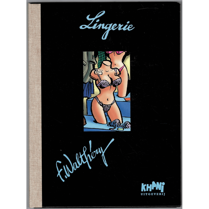 Portfolio Lingerie / Walthéry / limité à 125 ex., numéroté et signé.