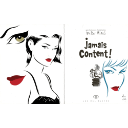  Walter Minus Jamais Content ! / EO / Dédicace de Walter Minus