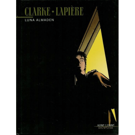 Luna Almaden / Dédicace Clarke / EO