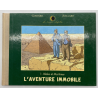 Blake et Mortimer / L'Aventure immobile / Dédicace de Juillard - C - EO - 1998