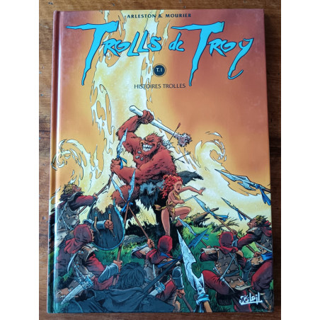 Trolls de Troy T.01 / Histoires Trolles /Dédicace Mourier /  EO / 1997 /