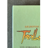 Trolls de Troy T.10 / Les Enragés du Darshan (II) / Dédicace couleur Mourier
