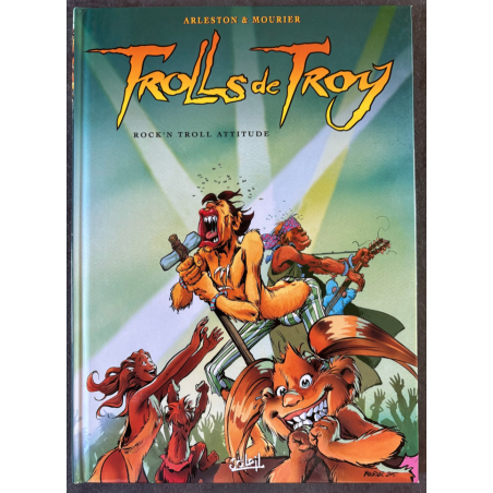 Trolls de Troy T.08 / Rock'N Troll Attitude / Dédicace couleur Mourier