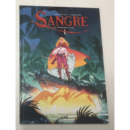 Sangre T.04 / Donnadion le Béat / Dessin original Vergani / EO - 2023