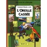 Comment Hergé a crée... T.05 / L'oreille cassée / Tintin / Jean-Loup de la Batelière / Bédéstory / 09-2010