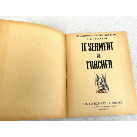 Le Chevalier Blanc T.05 / Le Serment de l'Archer / Funcken / B / EO / 1965