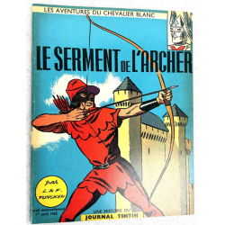 Le Chevalier Blanc T.05 / Le Serment de l'Archer / Funcken / B / EO / 1965