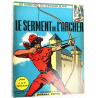 Le Chevalier Blanc T.05 / Le Serment de l'Archer / Funcken / B / EO / 1965
