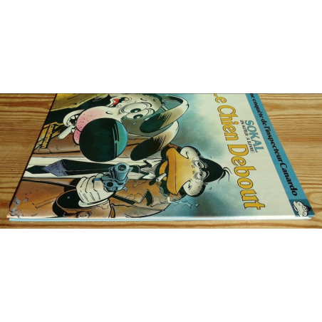 Canardo T.01 / Le Chien debout / Dédicace de Sokal / EO / 1981