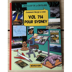 Comment Hergé a créé T.21 / Vol 714 pour Sydney - 1 Album - EO
