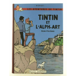 Tintin et l'Alph-art / Rodier / Editions Mille Sabords