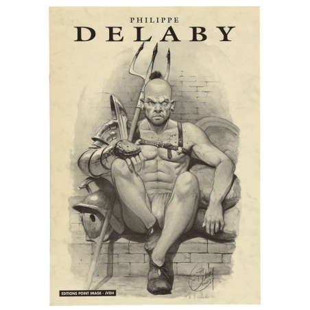 Carnet "Philippe Delaby" n°95/500 / Dédicace Delaby / 2001 / Point Image
