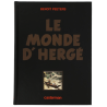Tirage de luxe "Le Monde d'Hergé" n°HC, dédicacé et signé par Benoit Peeters