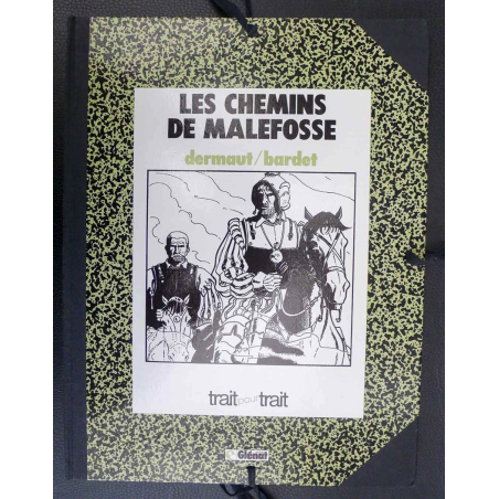 Les Chemins de Malefosse T.03 / Dédicace Dermaut / Frontispice / C / Édition limitée / 1985 / EO