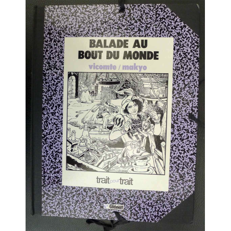 Ballade au bout du monde T.03 + frontispice / Dédicace Vicomte / C /  Édition limitée / 1985