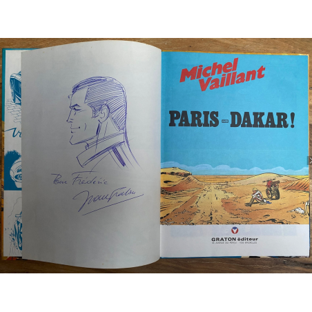 Michel Vaillant T.41 / Paris-Dakar ! / Dédicace Graton / C / EO / 1982