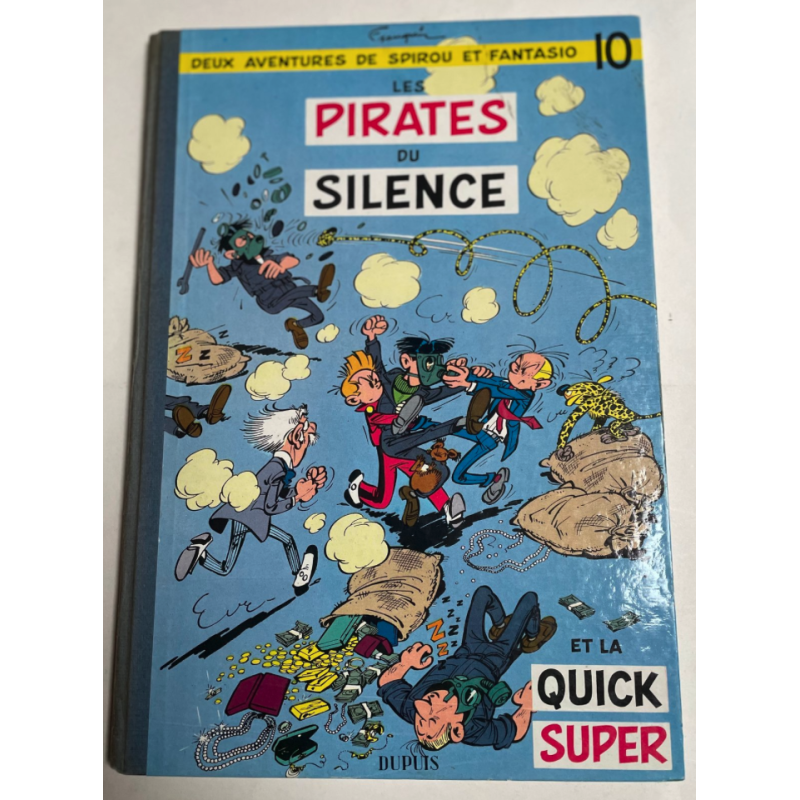 Spirou et Fantasio T.10 / Les Pirates du Silence / EO / 1958