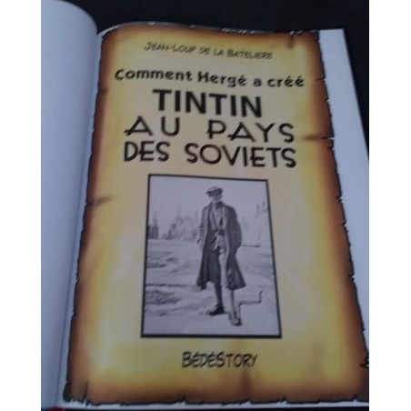 Tintin / Comment Hergé a créé tintin au pays des soviets / EO