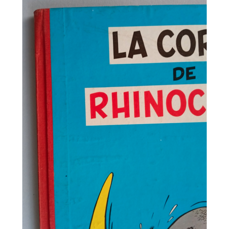 Spirou et Fantasio T.06 / La Corne de Rhinocéros / Franquin / EO / 1955