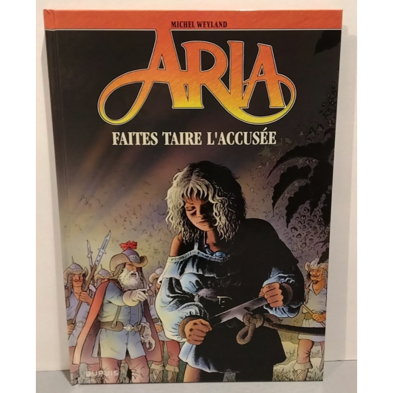 Aria T.37 / Faites taire l'accusée / Weyland / C / EO / 2015