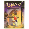 Titeuf T.01 / Dieu, le sexe et les bretelles / Zep / EO / 1993