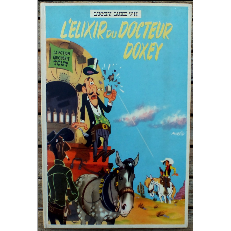 Lucky Luke T.07 / L'Élixir du Docteur Doxey / Morris / C / EO française / 1955