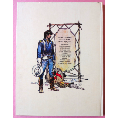 Lieutenant Blueberry T.10 - Le Général "Tête jaune" / EO / 1971