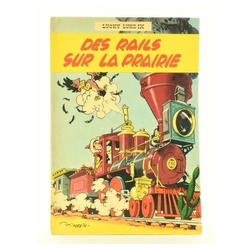 Lucky Luke T.09 / Des rails sur la prairie / Eo BE 1957 / Dupuis