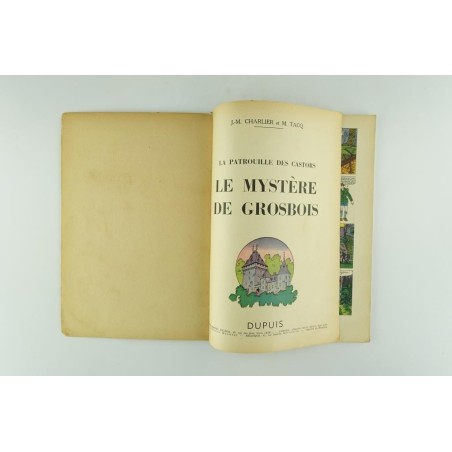 La patrouille des castors T.01 / Le mystère de Grosbois / Eo Belge / 1955