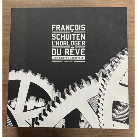 L'Horloger du rêve / Dédicace Schuiten / C / Emboitage / TL / 2013