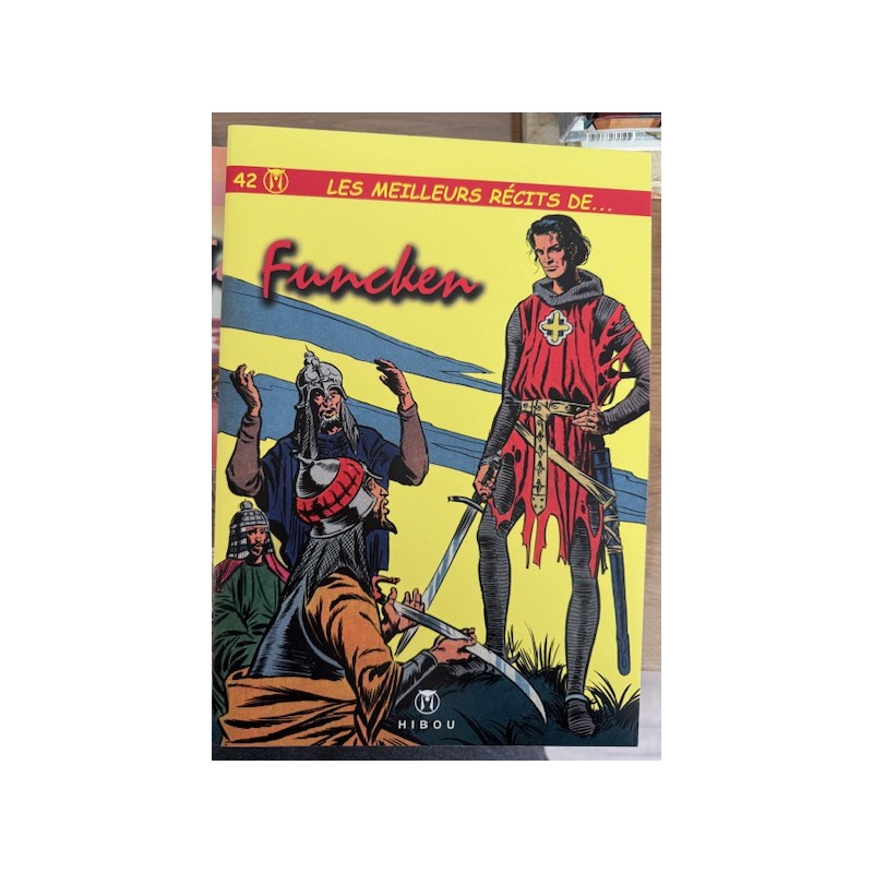 Meilleurs récits de ..... T.42 / Funcken