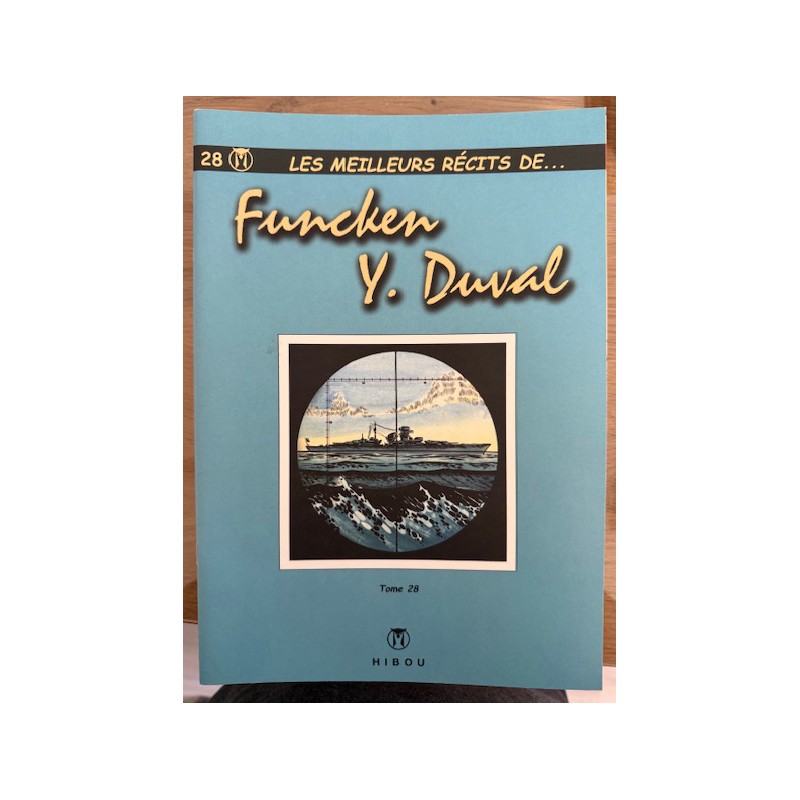 Meilleurs récits de ..... T.28 / Funcken - Duval
