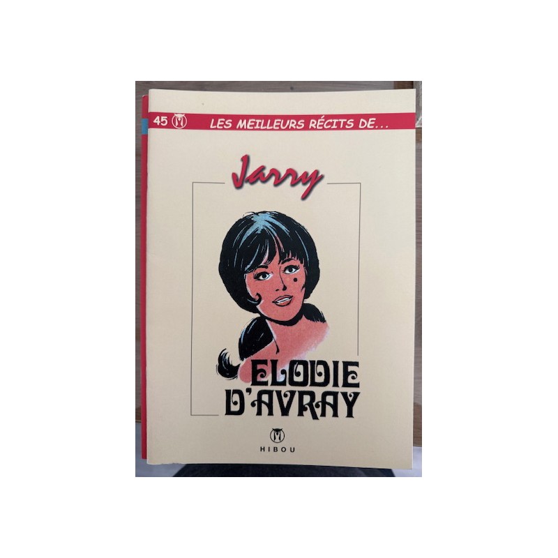 Meilleurs récits de ..... T.45 / Jarry