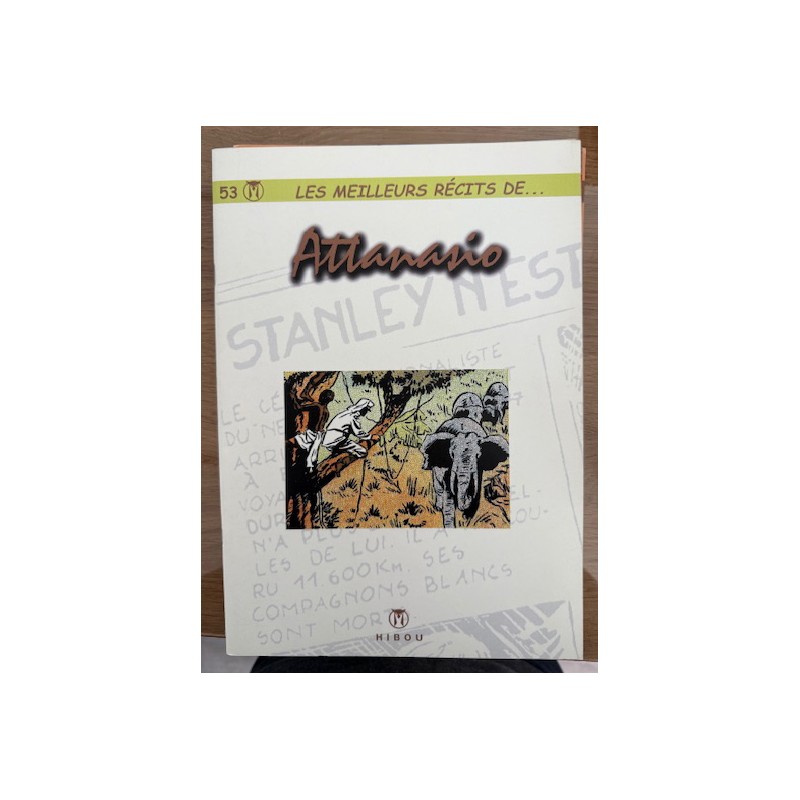 Meilleurs récits de ..... T.53 / Attanasio