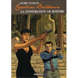 Caroline Baldwin / La conjuration de bohème / EO / Etat Neuf