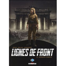 Lignes de Front T.10 / Derniers combats / Pécau / EO / 2016