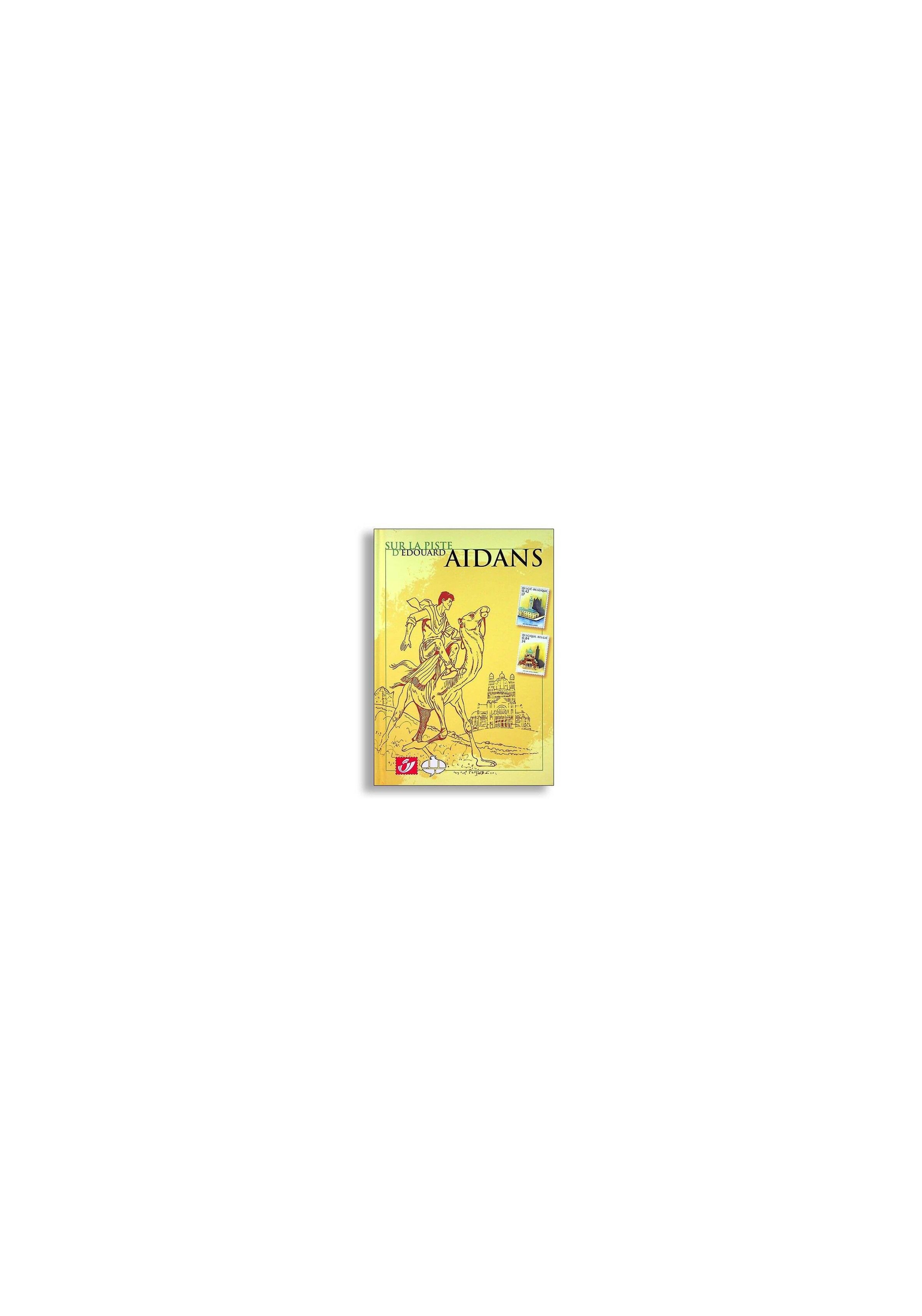 Sur la piste d'Edouard Aidans" d'Aidans