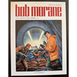 Bob Morane T.46 - Les Dents du Tigre 2 - C - 1 Album - EO - 2010