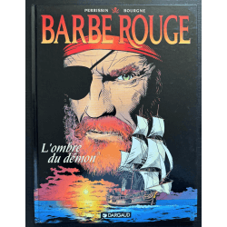  Barbe Rouge T.32 / L'ombre du démon / Bourgne / C / Album / EO - 1999