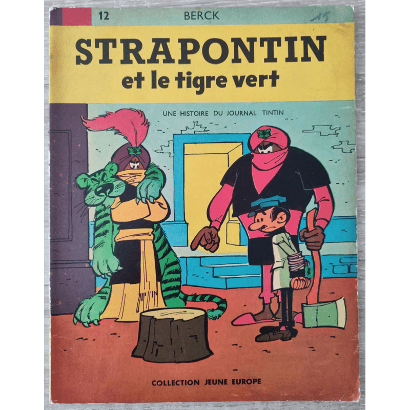 Strapontin T.01 / Strapontin et le tigre vert / B / 1 Album / EO / 1962